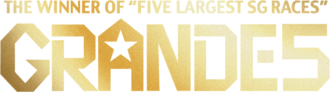 THE WINNER OF 'FIVE LARGEST SG RACES' GRANDE5